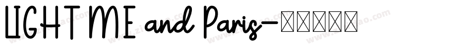 LIGHT ME and Paris字体转换